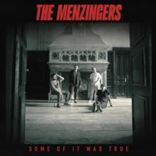 MENZINGERS  - CD SOME OF IT WAS TRUE