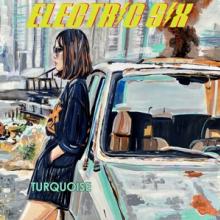 ELECTRIC SIX - CD TURQUOISE