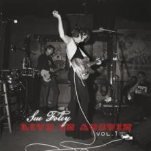 FOLEY SUE  - CD LIVE IN AUSTIN VOL. 1