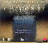 BRAHMS/BUSONI/LUTZ  - CD CHACONNE