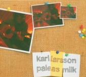 LARSSON KARL  - CD PALE AS MILK