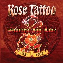 ROSE TATTOO  - VINYL SCARRED FOR LIVE 1980-1982 [VINYL]