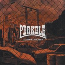 PERKELE  - VINYL LEADERS OF TOMORROW [VINYL]