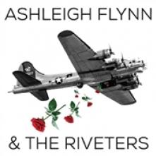ASHLEIGH  - VINYL & THE RIVETERS..