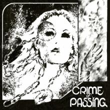 CRIME OF PASSING  - CD CRIME OF PASSING