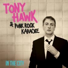 TONY HAWK & PUNK ROCK KARAOKE  - VINYL IN THE C [VINYL]