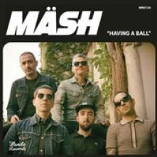 MASH  - VINYL HAVING A BALL [VINYL]