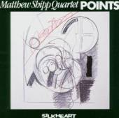 SHIPP MATTHEW  - CD POINTS