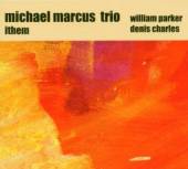 MARCUS MICHAEL  - CD ITHEM