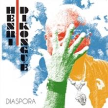 HENRI DIKONGUE  - CD DIASPORA