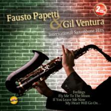 FAUSTO PAPETTI & GIL VENTURA  - CD INTERNATIONAL SAXOPHONE – HITS