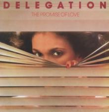 DELEGATION  - CD PROMISE OF LOVE