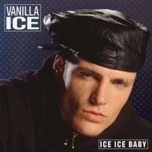 VANILLA ICE  - VINYL ICE ICE BABY [VINYL]