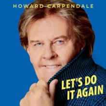 CARPENDALE HOWARD  - CD LET'S DO IT AGAIN