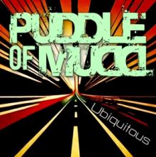 PUDDLE OF MUDD  - CD UBIQUITOUS