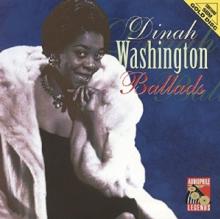 WASHINGTON DINAH  - CD BALLADS -24 TR.-