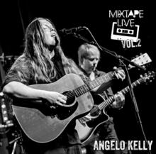 KELLY ANGELO  - 2xVINYL MIXTAPE LIVE VOL.2 [VINYL]
