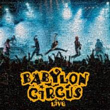 BABYLON CIRCUS  - CD LIVE