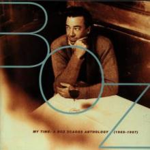 SCAGGS BOZ  - 2xCD MY TIME: A BOZ ..