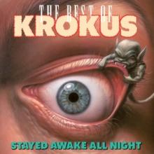KROKUS  - VINYL STAYED AWAKE A..