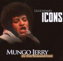 MUNGO JERRY  - CD LEGANDARY ICONS