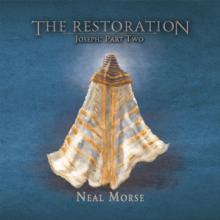 MORSE NEAL  - CD RESTORATION: JOSEPH PART II