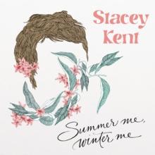 KENT STACEY  - CD SUMMER ME WINTER ME