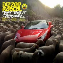 DIZZEE RASCAL  - CD DON'T TAKE IT PERSONAL