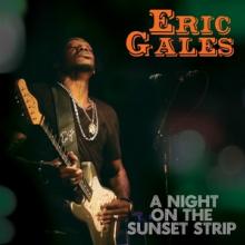 GALES ERIC  - VINYL NIGHT ON THE SUNSET STRIP [VINYL]