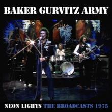 BAKER GURVITZ ARMY  - 5xCD NEON LIGHTS - THE BROADCASTS 1975