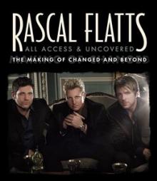 RASCAL FLATTS  - CD ALL ACESS & UNCOVERED