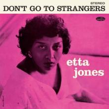 JONES ETTA  - VINYL DON'T GO TO STRANGERS [VINYL]