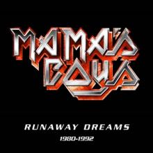 MAMA'S BOYS  - 5xCD RUNAWAY DREAMS: 1980-1992