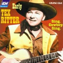 RITTER TEX  - CD SING COWBOY, SING