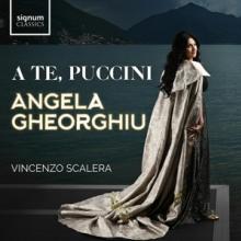 GHEORGHIU ANGELA  - CD A TE, PUCCINI