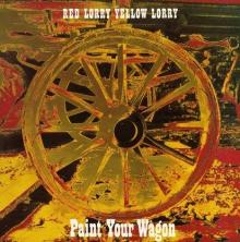 RED LORRY YELLOW LORRY  - VINYL PAINT YOUR WAGON [VINYL]
