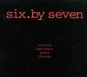 SIX BY SEVEN  - CD ARTISTS CANNIBAL POETS