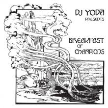 DJ YODA  - VINYL BREAKFAST OF CHAMPIONS [VINYL]