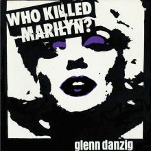 DANZIG GLENN  - VINYL WHO KILLED MARILYN? [VINYL]