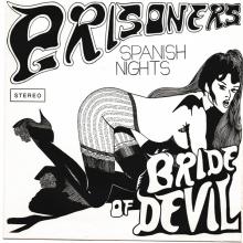 PRISONERS  - SI BRIDE OF DEVIL/SPANISH NIGHTS /7