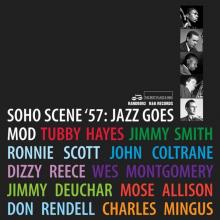 VARIOUS  - 2xCD SOHO SCENE '57 (JAZZ GOES MOD)