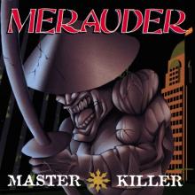 MERAUDER  - VINYL MASTER KILLER [VINYL]