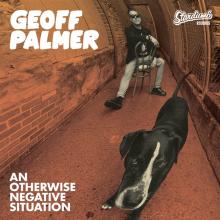 PALMER GEOFF  - VINYL AN OTHERWISE N..