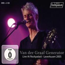 VAN DER GRAAF GENERATOR  - CD LIVE AT ROCKPALAST-LEVERKUSEN 2005