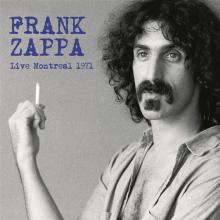 FRANK ZAPPA  - VINYL LIVE MONTREAL ..