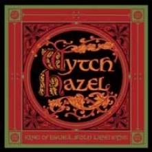 WYTCH HAZEL  - VINYL KING OF ISRAEL [VINYL]
