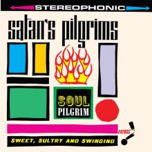 SATAN'S PILGRIMS  - VINYL SOUL PILGRIM [VINYL]