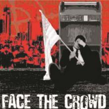  FACE THE CROWD - suprshop.cz