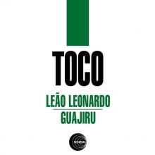 TOCO  - SI LEAO LEONARDO / GUAJIRU /7