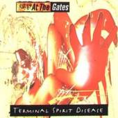 AT THE GATES  - CD TERMINAL SPIRIT DISEASE
